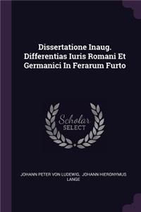 Dissertatione Inaug. Differentias Iuris Romani Et Germanici in Ferarum Furto