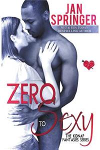 Zero To Sexy