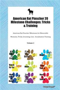 American Rat Pinscher 20 Milestone Challenges