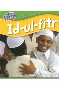 Id-Ul-Fitr: A Muslim Festival