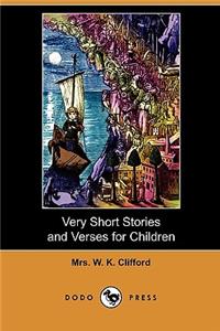 Very Short Stories and Verses for Children (Dodo Press)