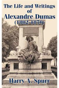 The Life and Writings of Alexandre Dumas (1802-1870)