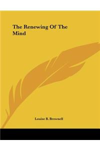 The Renewing of the Mind