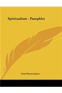 Spiritualism - Pamphlet