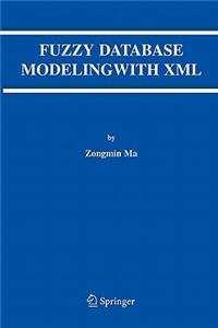 Fuzzy Database Modeling with XML