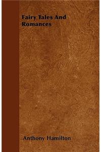 Fairy Tales And Romances