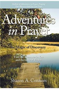 Adventures in Prayer