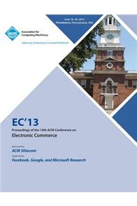Ec13 Proceedings of the 14th ACM Conference on Electronic Commerce