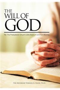 WILL OF GOD Re