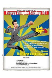 Energy Vampire Slaying