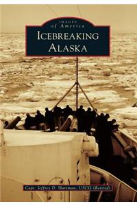 Icebreaking Alaska
