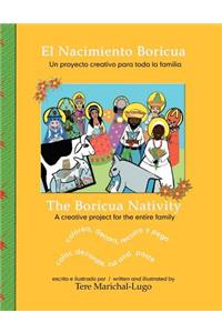 El Nacimiento Boricua/The Boricua Nativity