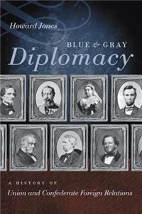 Blue and Gray Diplomacy