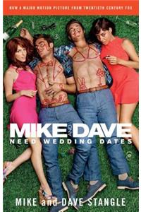 Mike and Dave Need Wedding Dates