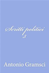 Scritti politici III