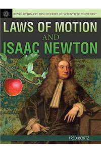 Laws of Motion and Isaac Newton