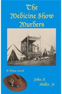 Medicine Show Murders