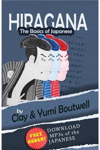 Hiragana, the Basics of Japanese