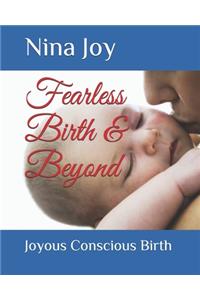 Fearless Birth & Beyond
