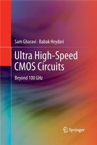 Ultra High-Speed CMOS Circuits