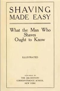 Shaving Made Easy
