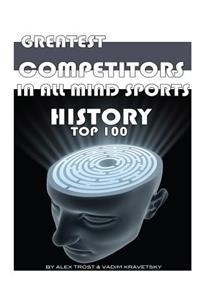 Greatest Competitors in All Mind Sports History