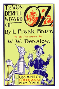 Wonderful Wizard Of Oz [Illustrated]