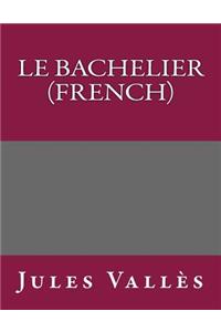 Le Bachelier (French)