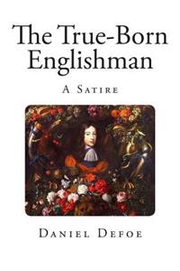 The True-Born Englishman