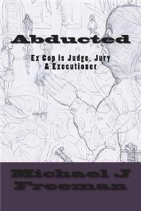 Abducted