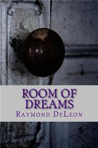 Room of Dreams