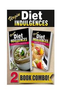 Virgin Diet Indulgences Virgin Diet Pressure Cooker Recipes Virgin Diet Kids Recipes