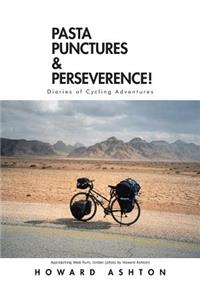 Pasta Punctures & Perseverence!
