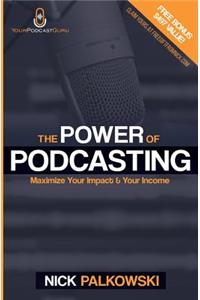 Power of Podcasting