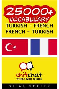 25000+ Turkish - French French - Turkish Vocabulary