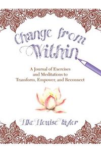 Change from Within