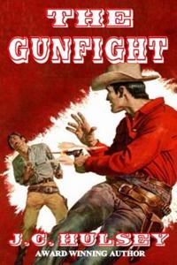The Gunfight - A Western Short Story