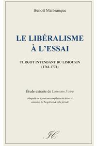 Le liberalisme a l'essai