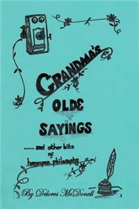 Grandma's Old Sayings