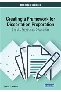 Creating a Framework for Dissertation Preparation