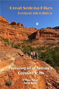 Great Sedona Hikes Revised Fourth Edition