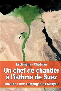 chef de chantier à l'isthme de Suez