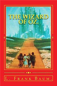 Wizard of Oz.