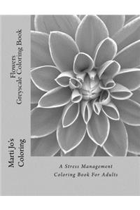 Flowers - Greyscale Coloring Book