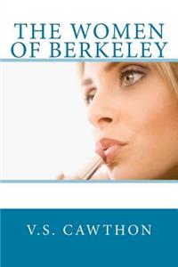The Women Of Berkeley