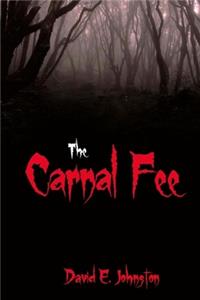 The Carnal Fee