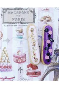 Macarons de Paris a Cook's Journal: 150 Blank Recipe Book 8x10 Blank Recipe Journal/Blank Cookbook/Cookbook Note/Recipe Journal / Recipe Notebook / Blank Cook Book - Full Color Cover