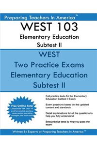 WEST 103 Elementary Education Subtest II