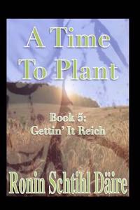 A Time to Plant