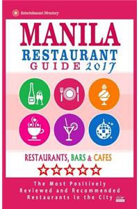 Manila Restaurant Guide 2017